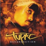 Tupac: Resurrection （トゥパック レザレクション）
