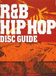 R&B/HIP-HOP DISC GUIDE